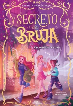 Secreto de bruja 1 - La magia de la luna