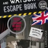 Sherlock & Watson. Escape book para repasar inglés. 12-13 años