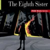 THE EIGHTH SISTER (R&T) FW CD EREADERS