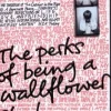 The perks of being a wallflower