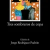 Tres sombreros de copa