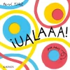 ¡Ualaaa!
