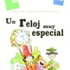 Un reloj muy especial. Lect.compr. Dylar
