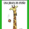 Una jirafa de otoño