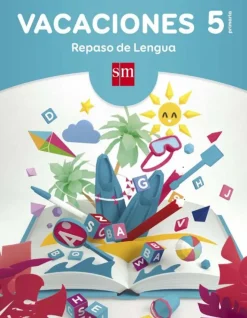 Vacaciones: repaso de Lengua. 5 Educación Primaria