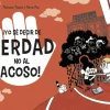 ¡Yo sé decir de verdad no al acoso!